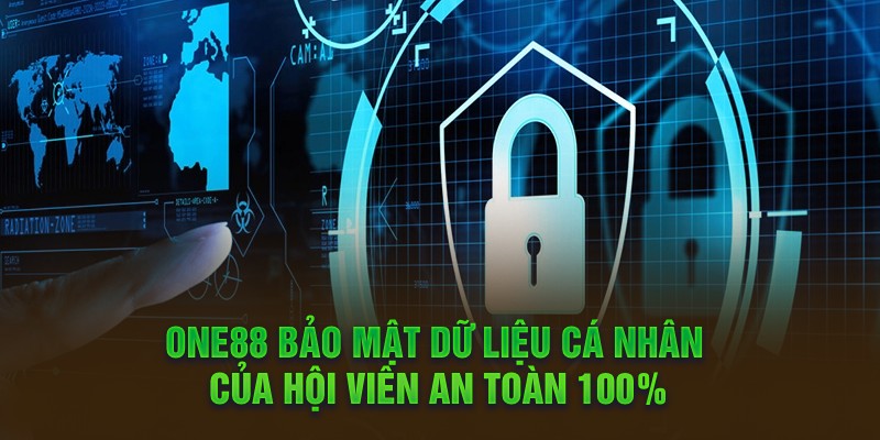 One88 bảo mật dữ liệu cá nhân của hội viên an toàn 100%
